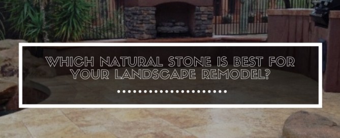 best Natural Stone in Landscape
