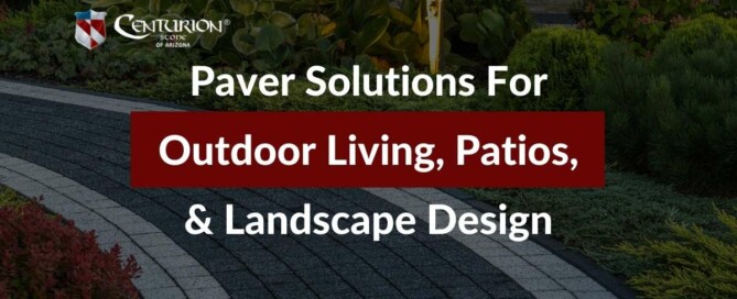 Paver Solutions For Outdoor Living, Patios, & Landscape Design