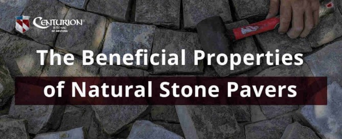 The Beneficial Properties Of Natural Stone Pavers Featured Image
