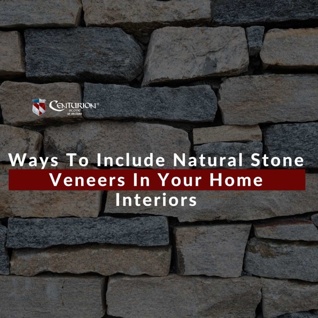 Ways To Include Natural Stone Veneers In Your Home Interiors